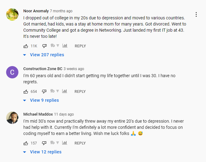 YouTube commenters sharing their bad early life decisions, depressions, and successive success stories